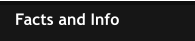 Facts and Info